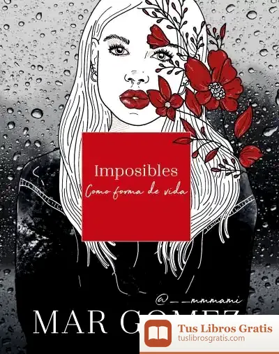 Descargar Imposibles Como Forma De Vida
