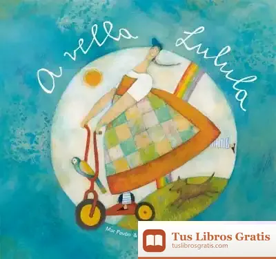 Descargar A Vella Lulula