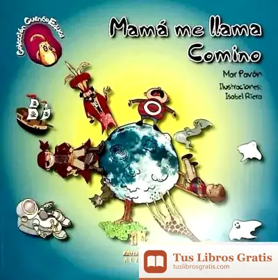 Descargar Mamá Me Llama Comino de Mar Pavón
