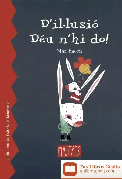 Descargar D'Il·Lusió, Déu N'Hi Do!