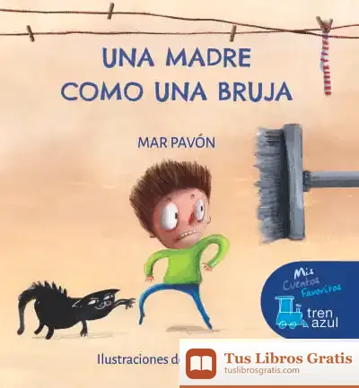 Descargar Una Madre Como Una Bruja