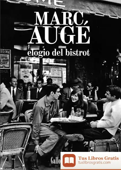 Descargar Elogio Del Bistrot de Marc Augé