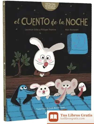 Descargar El Cuento De La Noche (+3 Años) de Marc Boutavant