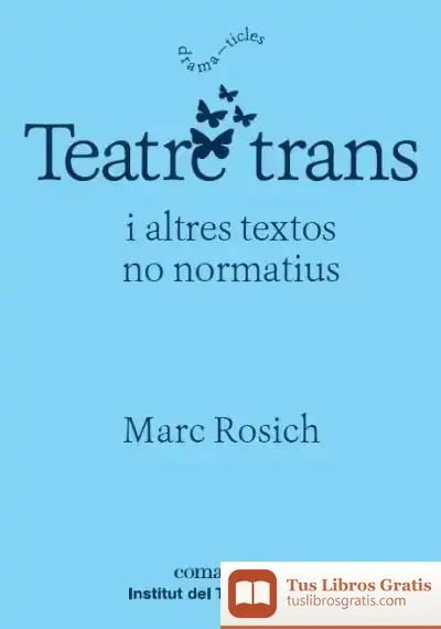 Descargar Teatre Trans de Marc Rosich I Martí