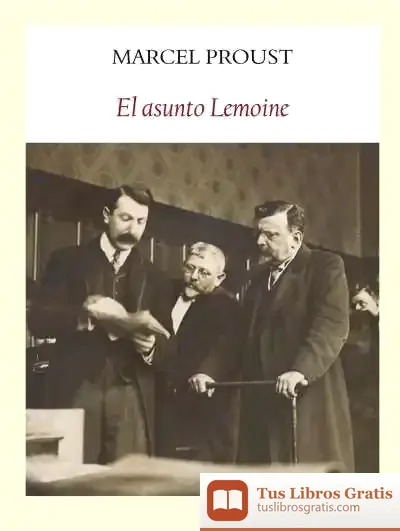 Descargar El Asunto Lemoine de Marcel Proust