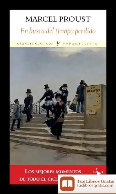 Descargar En Busca Del Tiempo Perdido de Marcel Proust