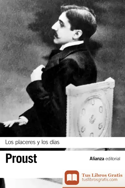 Descargar Los Placeres Y Los Días de Marcel Proust