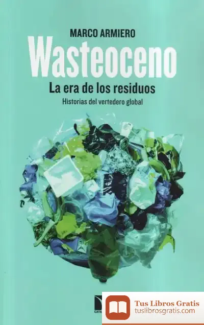 Descargar Wasteoceno de Marco Armiero
