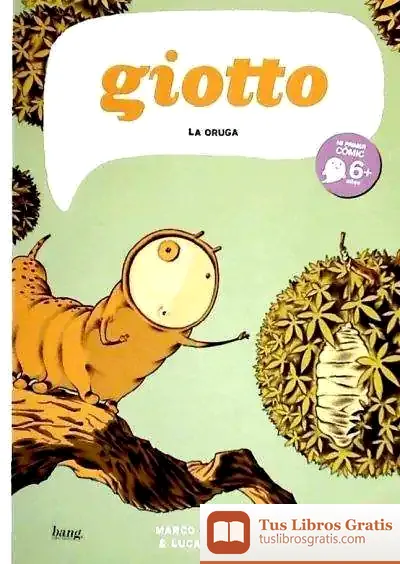 Descargar Giotto, La Oruga