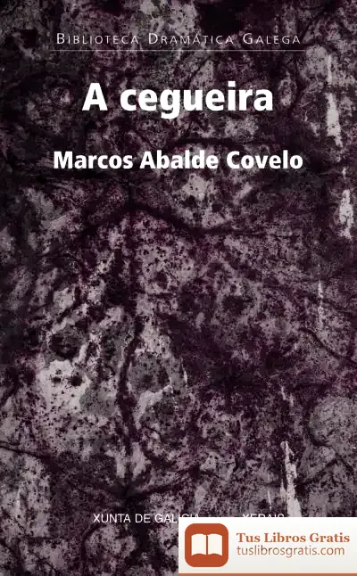 Descargar A Cegueira de Marcos Abalde Covelo