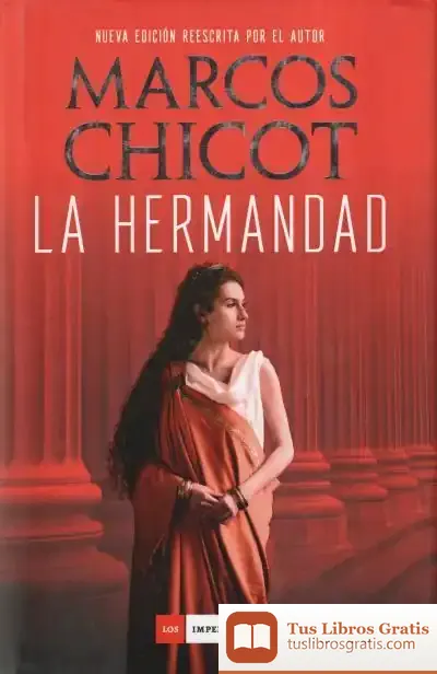 Descargar La Hermandad. Nueva Edición de Marcos Chicot