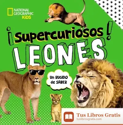 Descargar ¡Supercuriosos! Leones