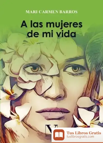 Descargar A Las Mujeres De Mi Vida