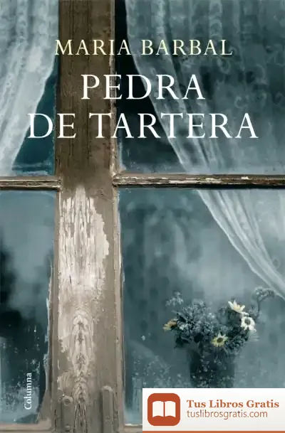 Descargar Pedra De Tartera de Maria Barbal