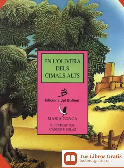 Descargar En L'Olivera Dels Cimals Alts