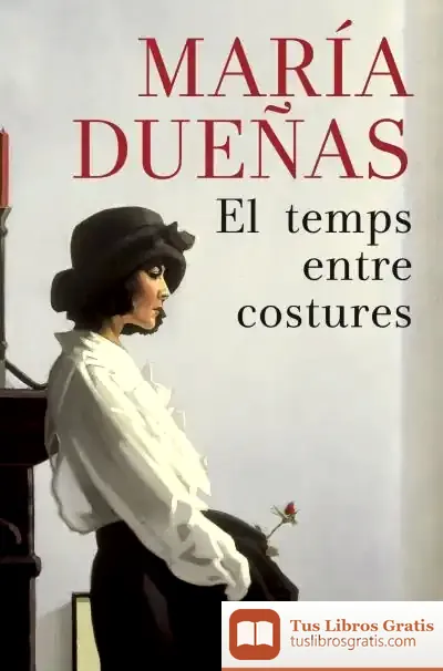 Descargar El Temps Entre Costures