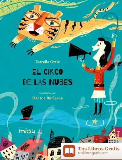 Descargar Circo De Las Nubes,El de María Estrella Ortiz Arroyo