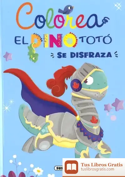 Descargar El Dino Totó Se Disfraza de María Forero
