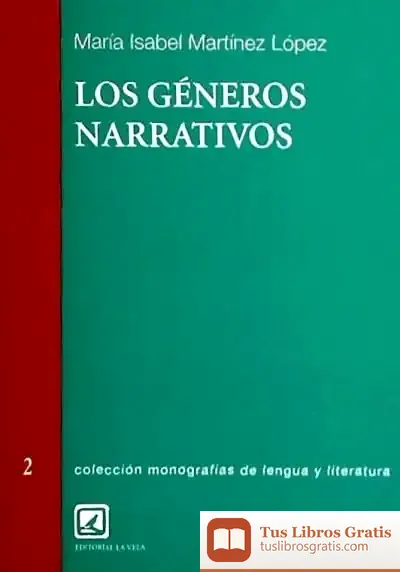 Descargar Los Géneros Narrativos de María Isabel López Martínez