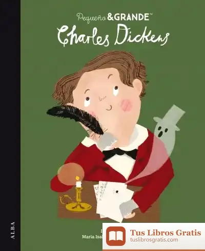 Descargar Pequeño&Grande Charles Dickens de María Isabel Sánchez Vegara