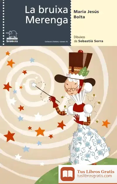Descargar La Bruixa Merenga de María Jesús Bolta I Bronchú