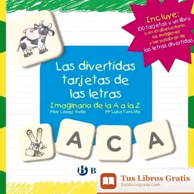 Descargar Las Divertidas Tarjetas De Las Letras de María Luisa Torcida