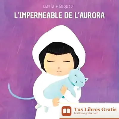 Descargar L´Impermeable De L´Aurora