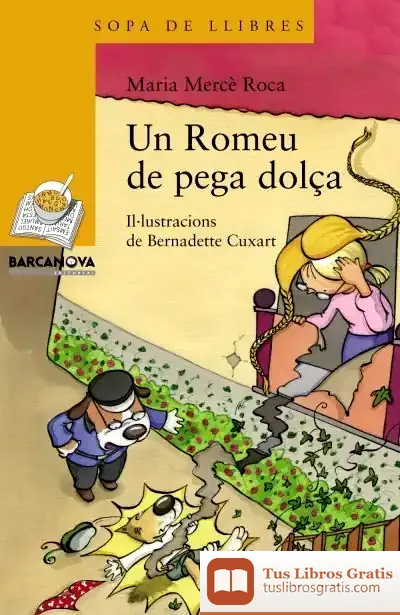 Descargar Un Romeu De Pega Dolça de Maria Mercè Roca