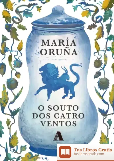 Descargar O Souto Dos Catro Ventos de María Oruña