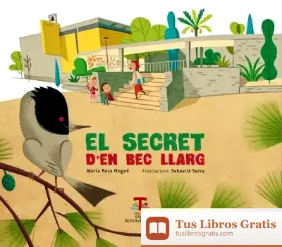 Descargar El Secret D'En Bec Llarg