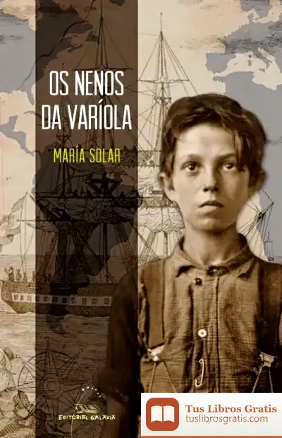 Descargar Os Nenos Da Varíola de María Solar