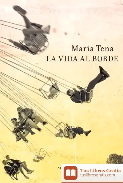 Descargar La Vida Al Borde