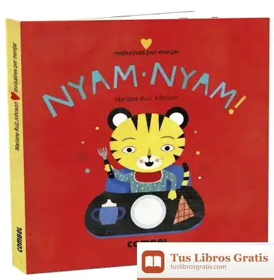 Descargar Nyam-Nyam! Moixaines Per Menjar de Mariana Ruiz Johnson
