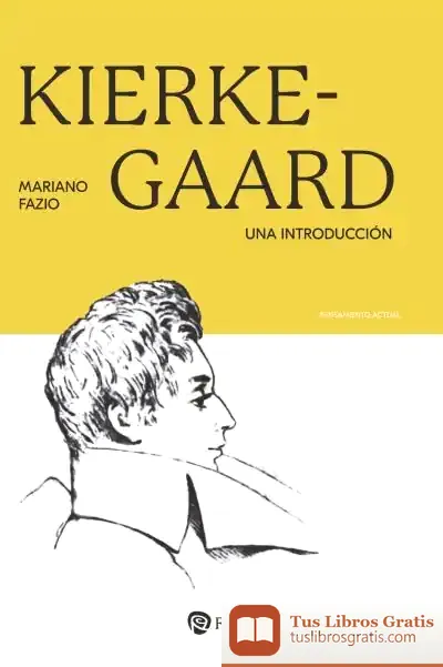 Descargar Kierkegaard de Mariano Fazio Fernández
