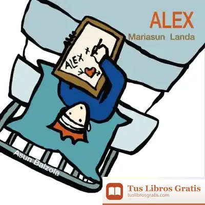 Descargar Alex de Mariasun Landa
