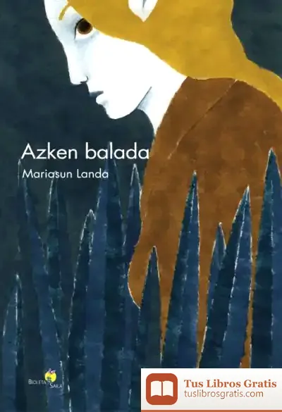 Descargar Azken Balada de Mariasun Landa