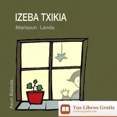 Descargar Izeba Txikia de Mariasun Landa