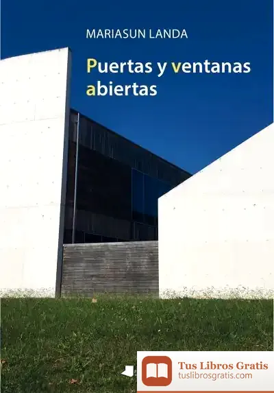 Descargar Puertas Y Ventanas Abiertas de Mariasun Landa
