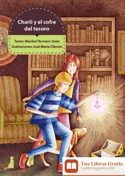 Descargar Charli Y El Cofre Del Tesoro de Maribel Romero Soler