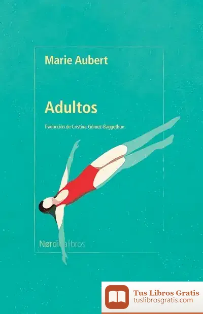 Descargar Adultos de Marie Aubert