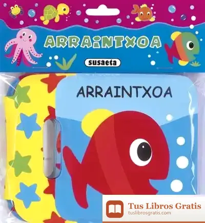 Descargar Burbuilatxoak. Arraintxoa de Isabel Soler Quintana