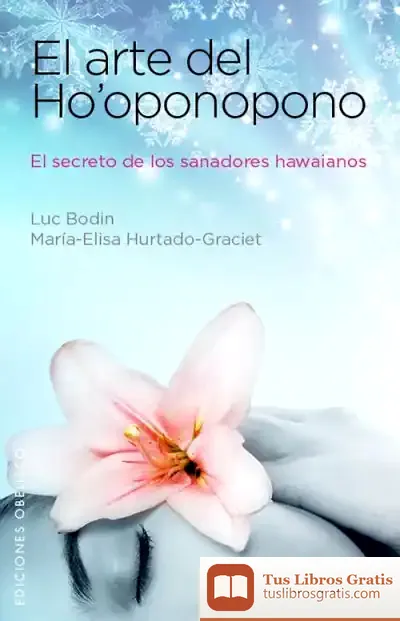 Descargar Arte De Ho'Oponopono, El