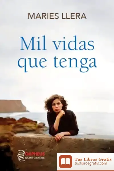 Descargar Mil Vidas Que Tenga de Fernando Martos Navarro