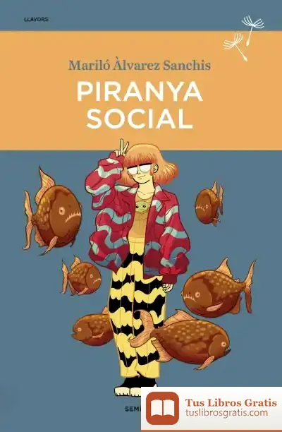 Descargar Piranya Social de Mariló Álvarez Sanchís