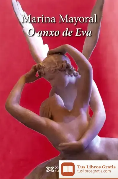 Descargar O Anxo De Eva de Marina Mayoral