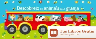 Descargar Descobreix Els Animals De La Granja de Marina Ruiz Fernández
