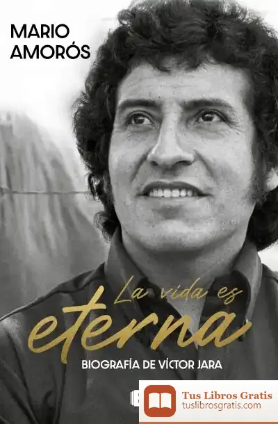 Descargar La Vida Es Eterna de Mario Amorós Quiles