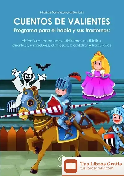 Descargar Cuentos De Valientes de Mario Martínez-losa Beriain