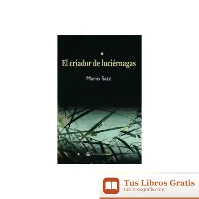 Descargar El Criador De Luciérnagas