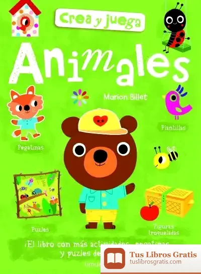 Descargar Crear Y Jugar. Animales de Marion Billet